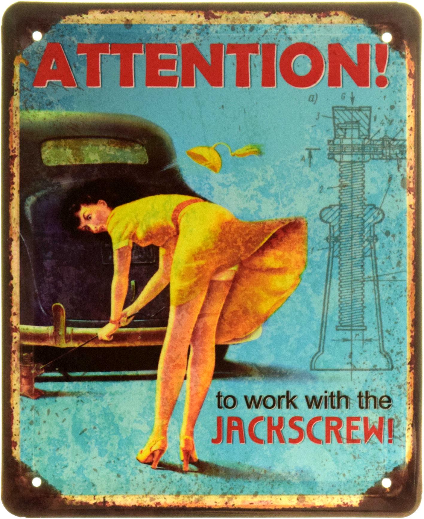 Табличка металлическая "Attention! To Work With The Jackscrew Pin Up"