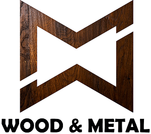 Wood and Metal