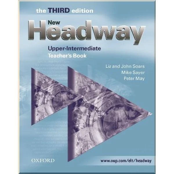 Книга для вчителя New Headway Third Edition Upper-Intermediate Teacher's Book