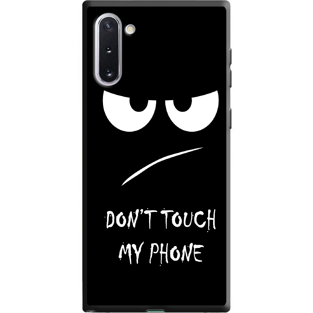 Чохол Boxface Samsung N970 Galaxy Note 10 Don't Touch my Phone Чорний силікон (37407-up535-38697)