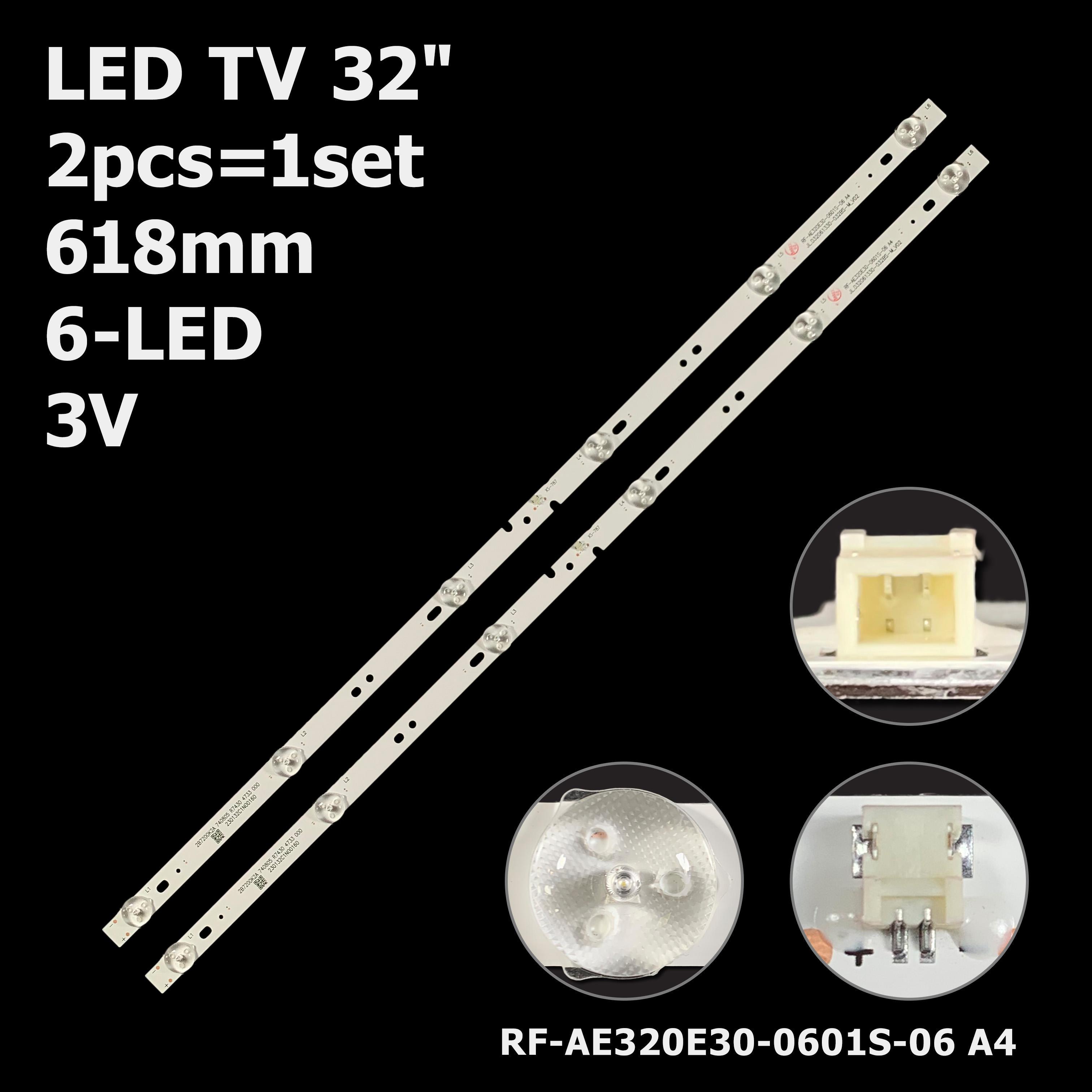 Комплект LED підсвітки для TV 32" RF-AE320E30-0601S-06 A4/JL.D32061330-032BS-M V02 (ART-13028) - фото 4