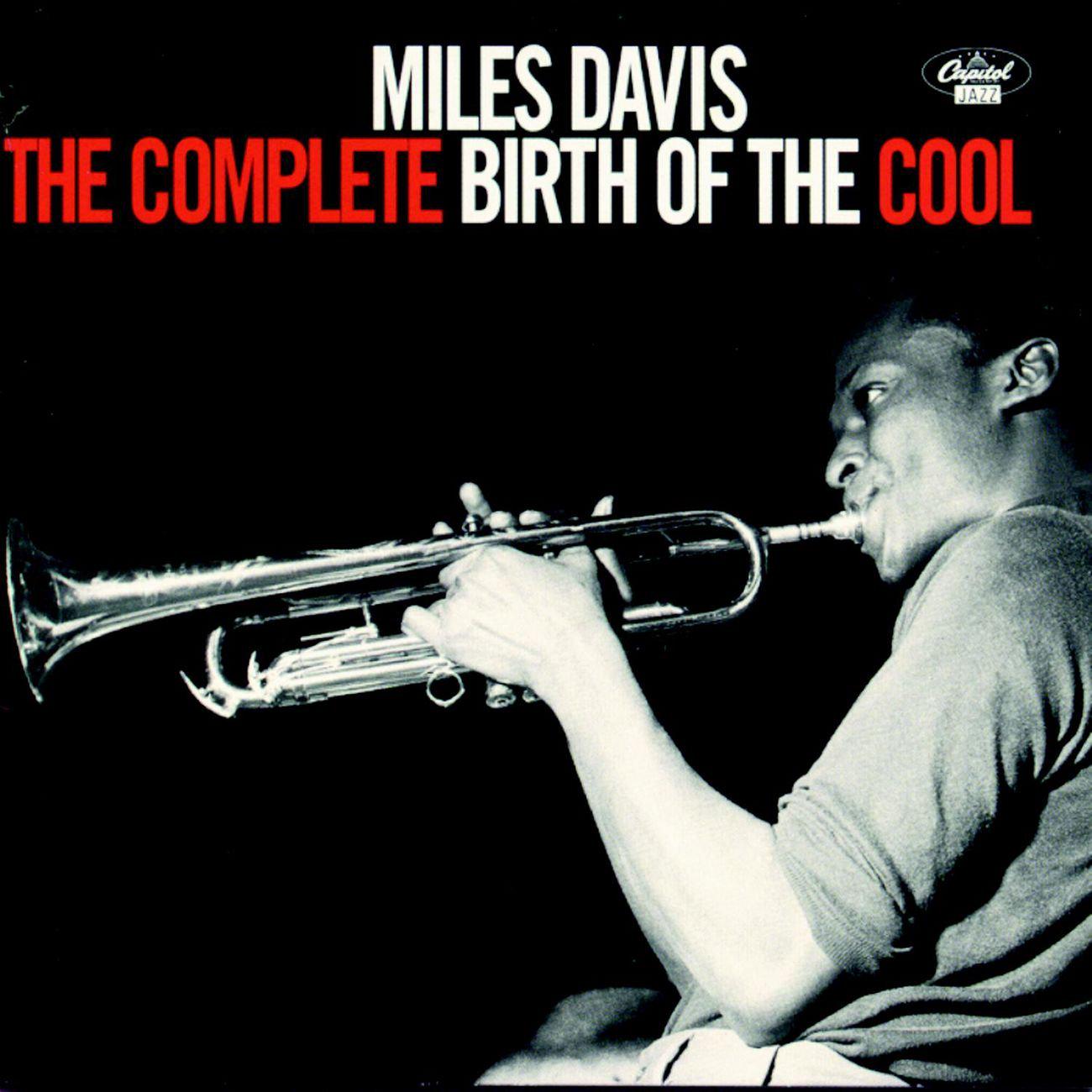 Виниловая пластинка Miles Davis - The Complete Birth Of The Cool 2LP (25491620)