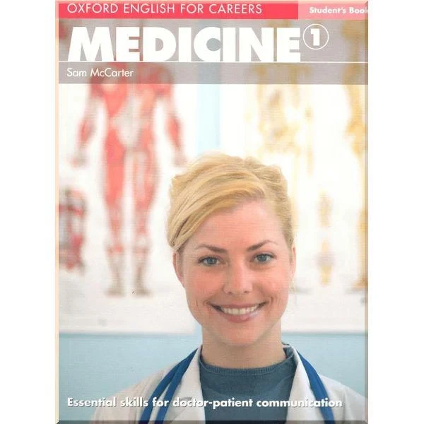 Учебник Oxford English for Careers: Medicine 1 Student's Book