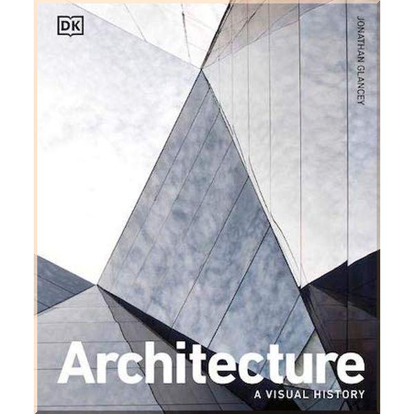 Книга "Architecture A Visual History" Jonathan Glancey (ISBN:9780241514900) - фото 1 Книга "Architecture A Visual History" Jonathan Glancey (ISBN:9780241514900) - фото 1