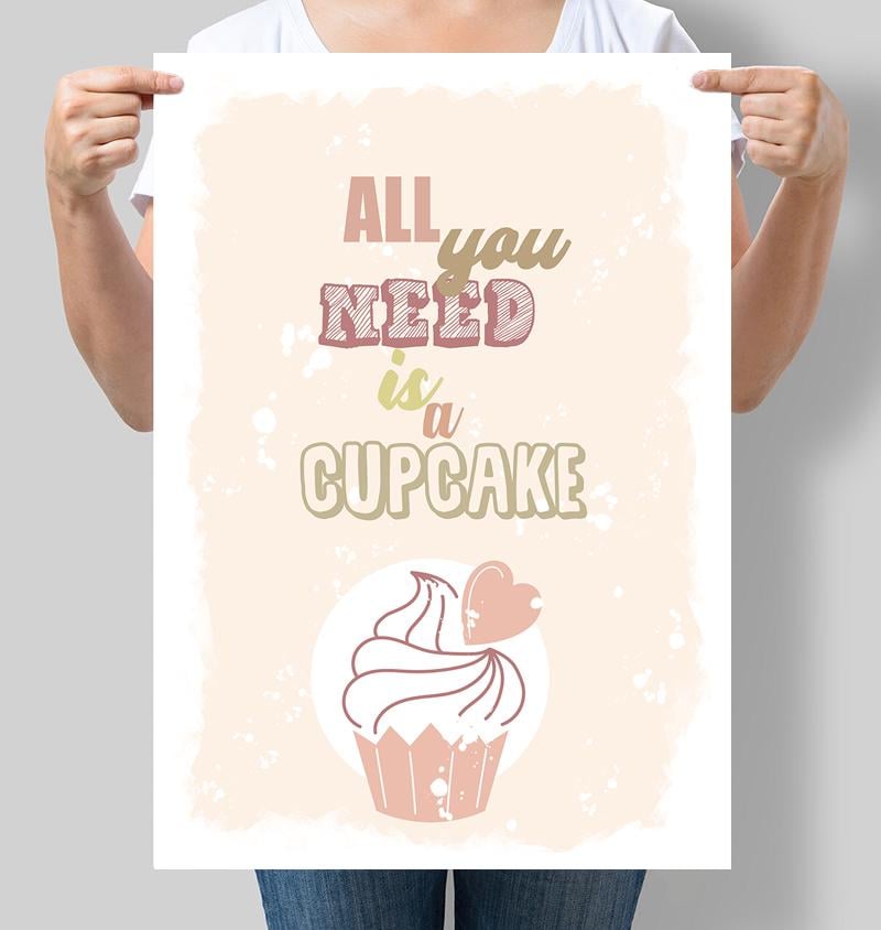 Постер мотивуючий All you need is a cupcake 42х60 см (М021)