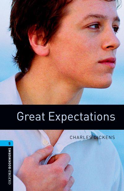 Книга на английском языке Charles Dickens "Great expectations" OBWL 5 3 ed (9780194792264)