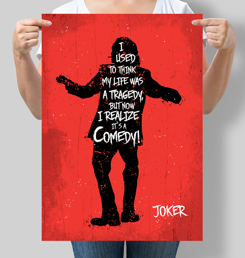 Постер з цитатою з фільму Джокер "I used to think my life was a tragedy but now I realize it’s a comedy" 42х60 см (М170)