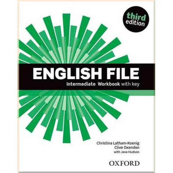 Рабочая тетрадь English File Third Edition Intermediate Workbook with key