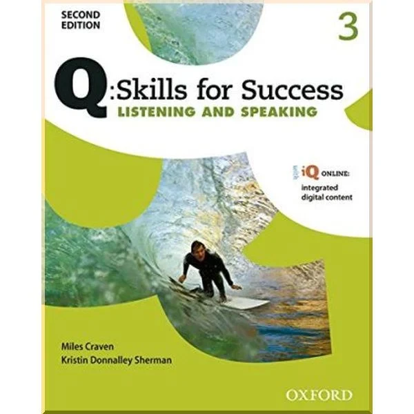Учебник Q: Skills for Success Second Edition. Listening and Speaking 3 Student's Book with iQ Online