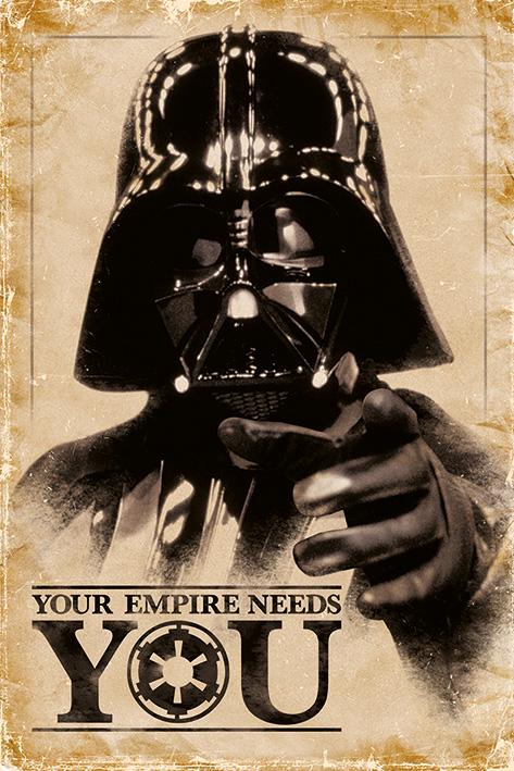 Постер плакат Звездные Войны Империя Нуждается В Тебе/Star Wars Your Empire Needs You 61x91,5 см