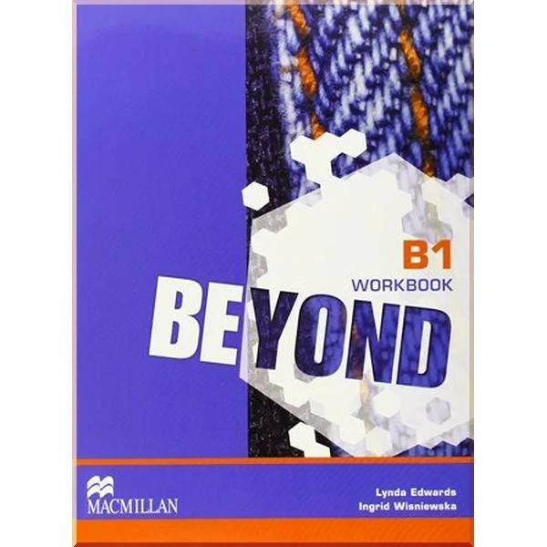 Рабочая тетрадь Beyond B1 Workbook
