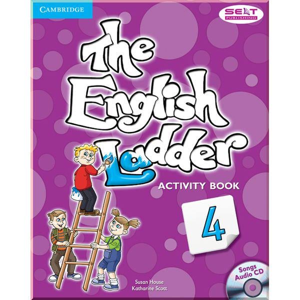 Книга Susan House/Katharine Scott "The English Ladder 4 Activity Book with Songs Audio CD" (ISBN:9781107400801)