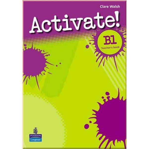 Книга для учителя Activate! B1 Teacher's Book