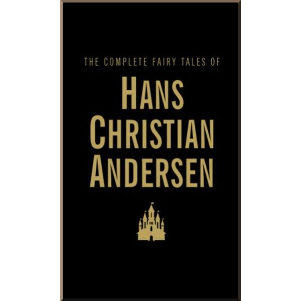 Книга "The Complete Fairy Tales of Hans Christian Andersen" Hans Christian Andersen (ISBN:9781840221732) - фото 1