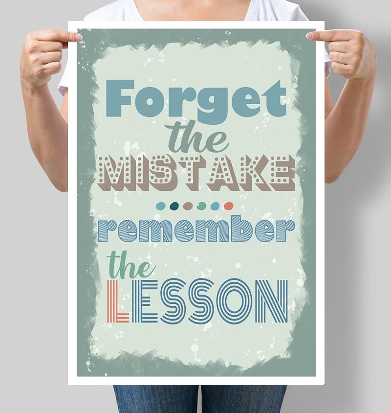 Постер мотивационный Forget the mistake remember the lesson 30x42 см A3 без рамки (M033_A3)