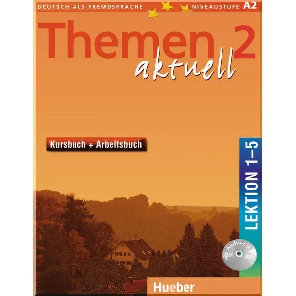 Підручник і робочий зошит Themen aktuell 2 Kursbuch/Arbeitsbuch mit integrierter Audio-CD Lektion 1–5