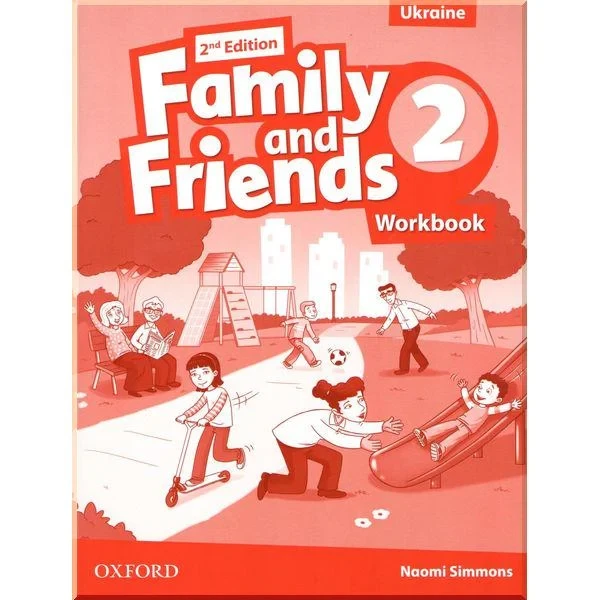 Рабочая тетрадь Family and Friends 2nd Edition 2 Workbook Edition for Ukraine