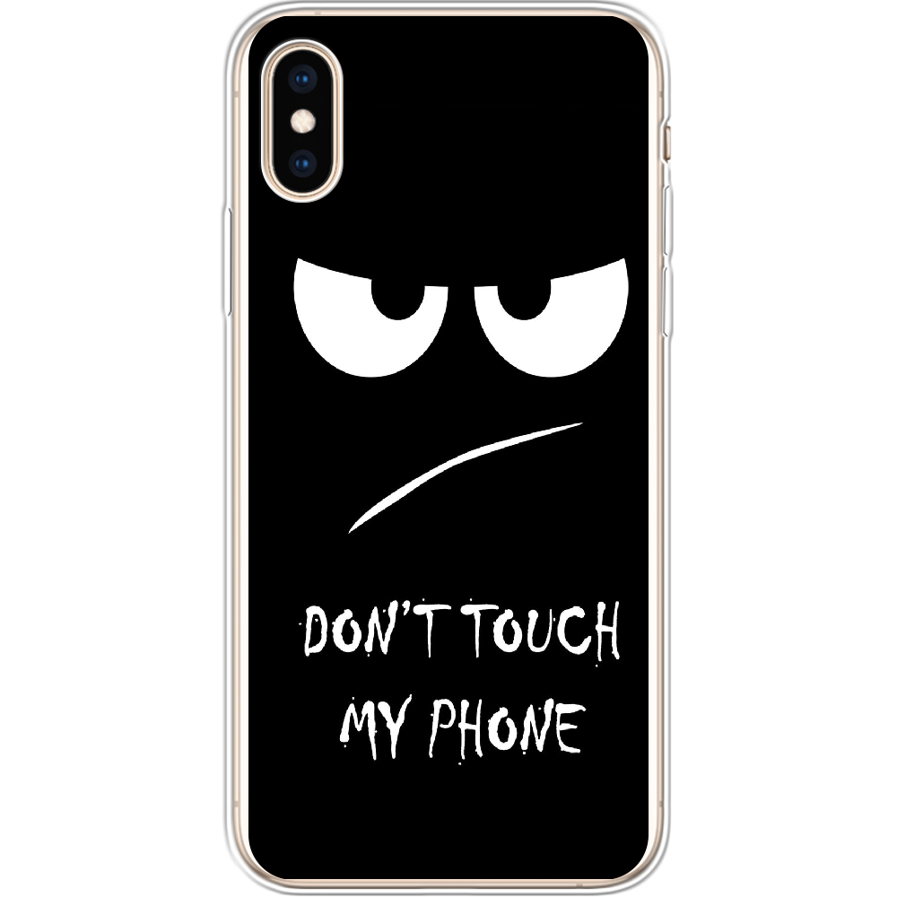 Чохол Boxface iPhone XS Don't Touch my Phone Прозорий силікон (35413-up535-32139)