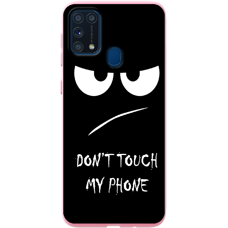 Чехол Boxface Samsung M315 Galaxy M31 Don't Touch my Phone Розовый силикон (39091-up535-41818)