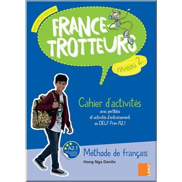 Рабочая тетрадь France-Trotteurs Nouvelle Édition 2 Cahier d'activités