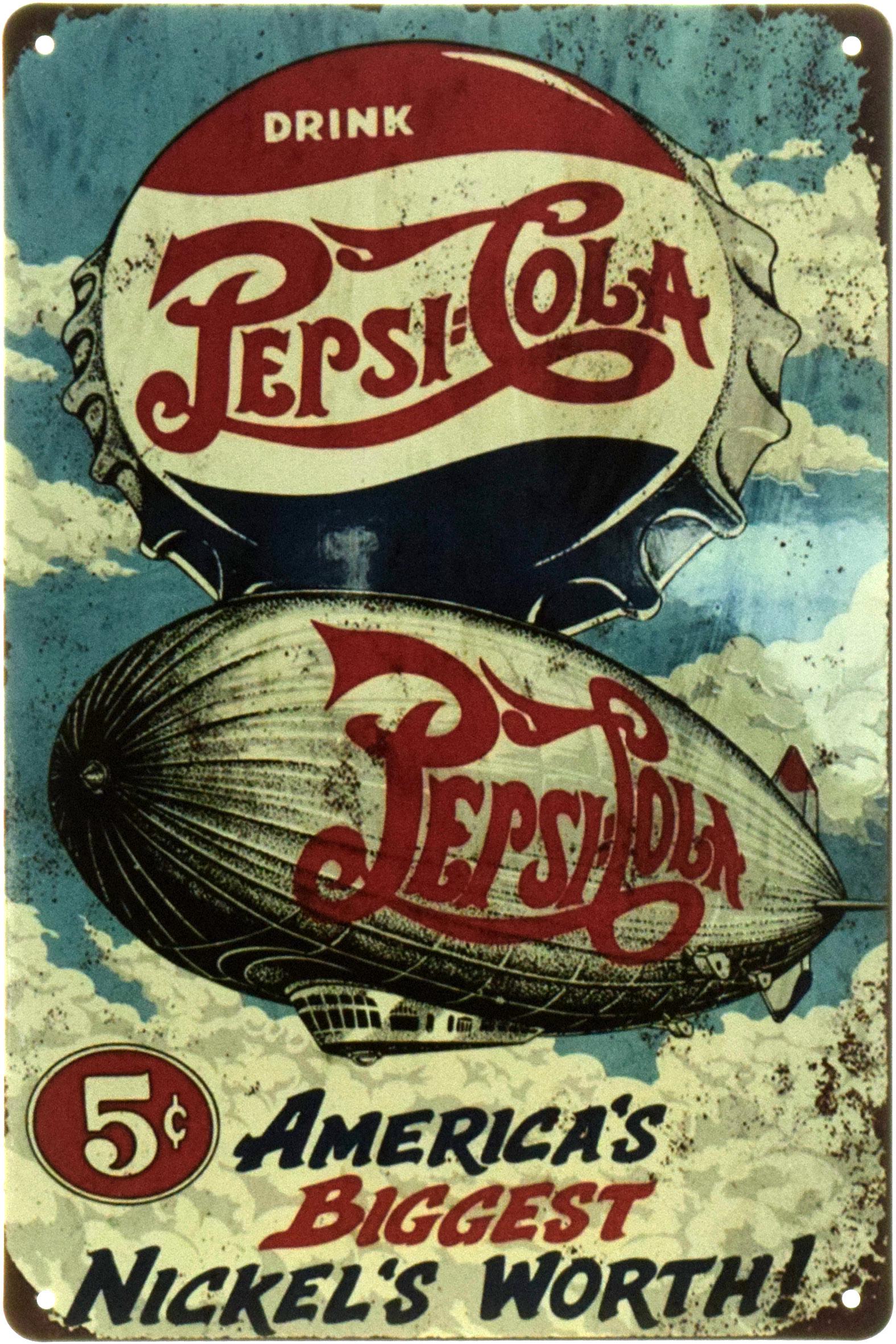 Табличка металлическая "Pepsi-Cola - America's Biggest Nickel's Worth" 20x30 см (ms-104516)