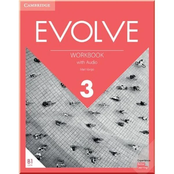 Рабочая тетрадь Evolve 3 Workbook with Audio