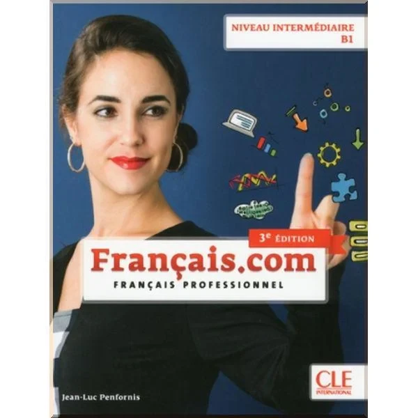 Учебник Français.com 3e Édition Intermédiaire Livre de l'élève avec DVD-ROM