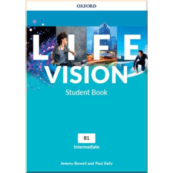 Книга Paul Kelly/Jeremy Bowell "Life Vision Intermediate Student's Book with e-Book (Edition fo Ukraine)" (ISBN:9780194080606)