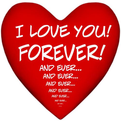 Подушка серце XXL I love you Forever 57x57 см (6PS_15L075)