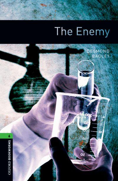 Книга на английском языке Desmond Bagley "The enemy" OBWL 6 3 ed (9780194792608)