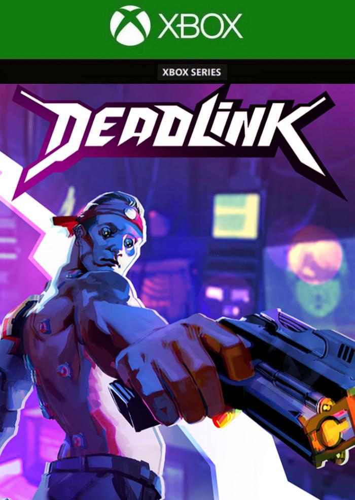Ключ активации Deadlink для Xbox Series S/X (94174515)
