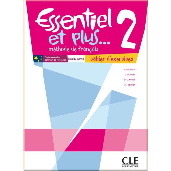 Книга C M Nolla/Michele Butsbach "Essentiel et plus 2" Cahier d'exercices (ISBN:9782090387896)