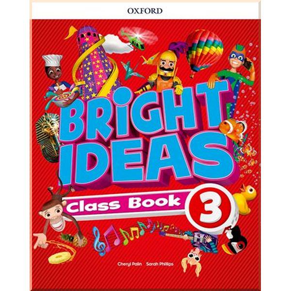 Книга Sarah Phillips/Cheryl Palin "Bright Ideas 3 Class Book with App" (ISBN:9780194117890) - фото 1 Книга Sarah Phillips/Cheryl Palin "Bright Ideas 3 Class Book with App" (ISBN:9780194117890) - фото 1