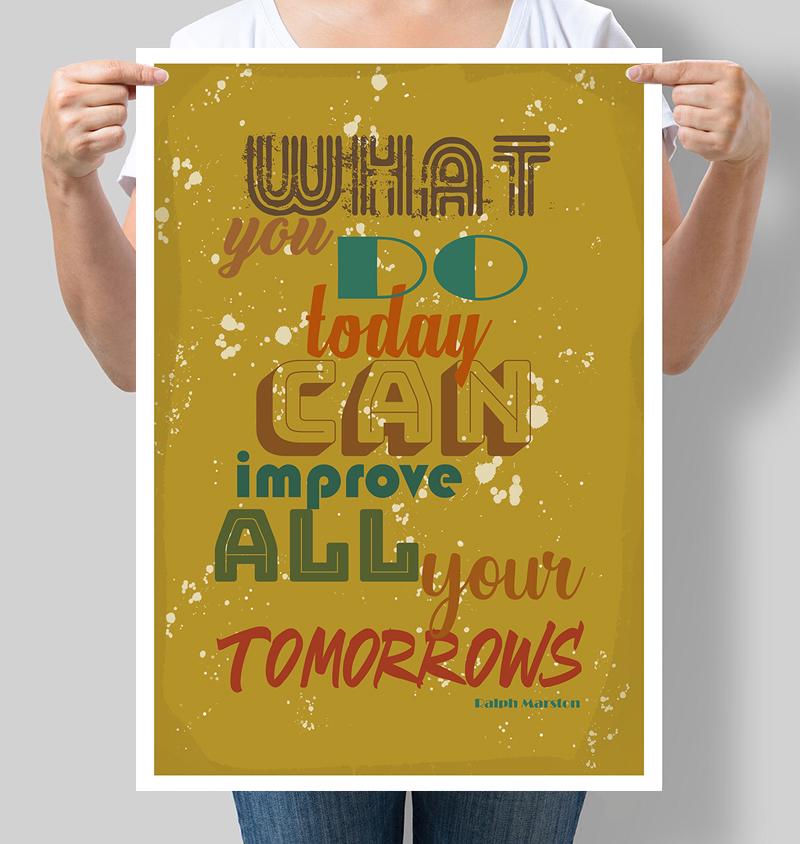 Постер мотивирующий What you do today can improve all your tomorrows 42х60 см (М087)