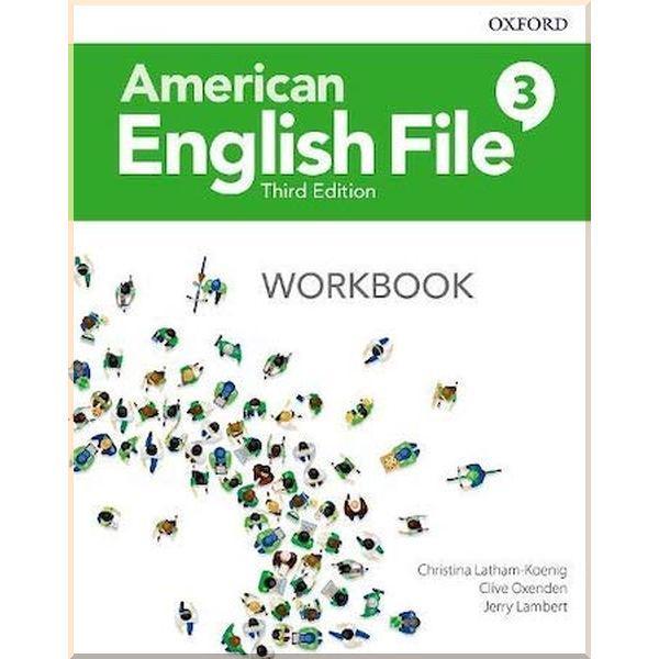 Робочий зошит American English File Third Edition 3 Workbook