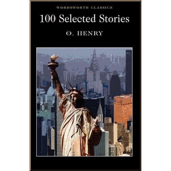 Книга O. Henry "100 Selected Stories of O. Henry" (ISBN:9781853262418)