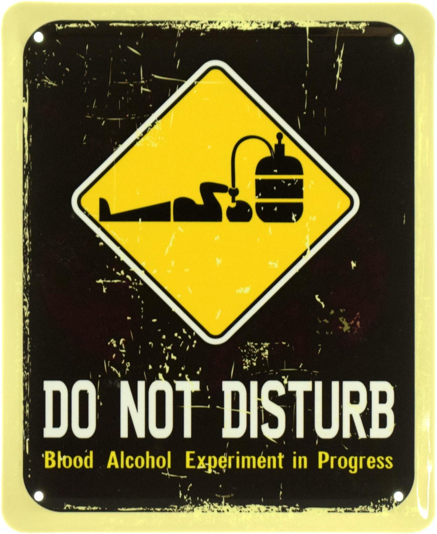 Табличка металева "Do Not Disturb Blood Alcohol Experiment In Progress" 18x22 см (ms-103826)