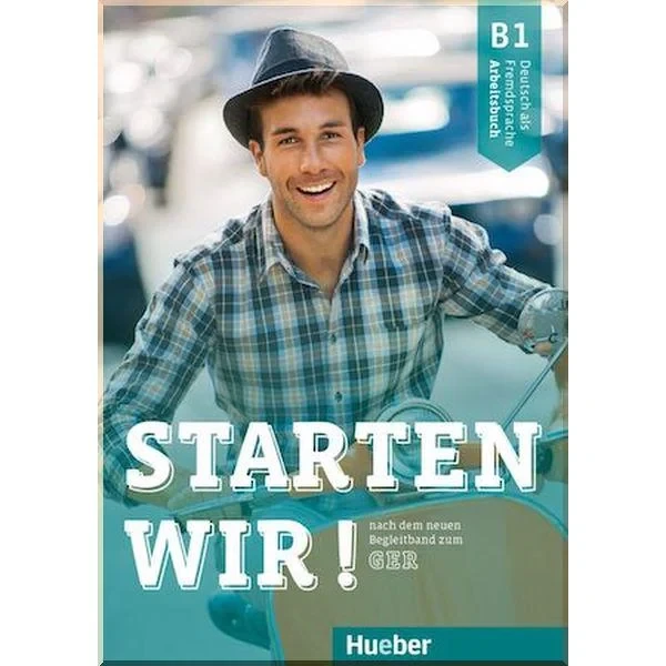 Рабочая тетрадь Starten wir! B1 Arbeitsbuch