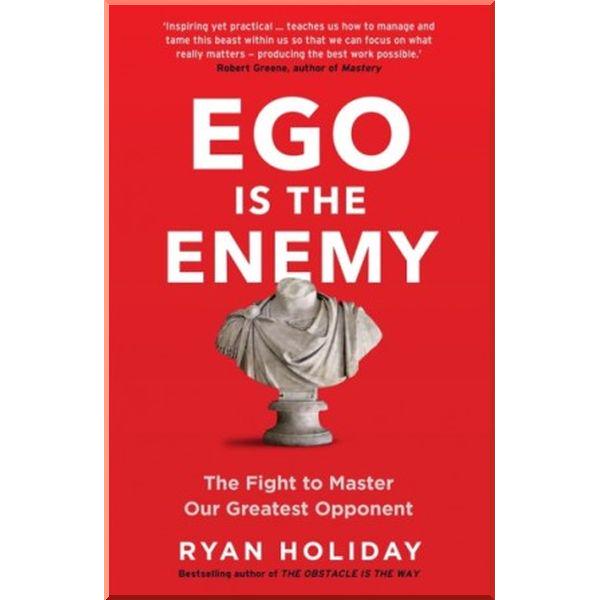 Книга "Ego is the Enemy" Ryan Holiday (ISBN:9781781257029) - фото 1 Книга "Ego is the Enemy" Ryan Holiday (ISBN:9781781257029) - фото 1