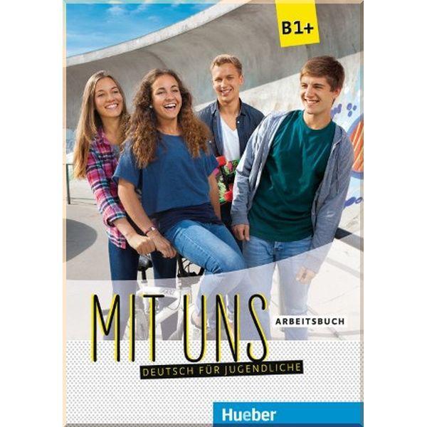 Рабочая тетрадь Mit uns B1+ Arbeitsbuch