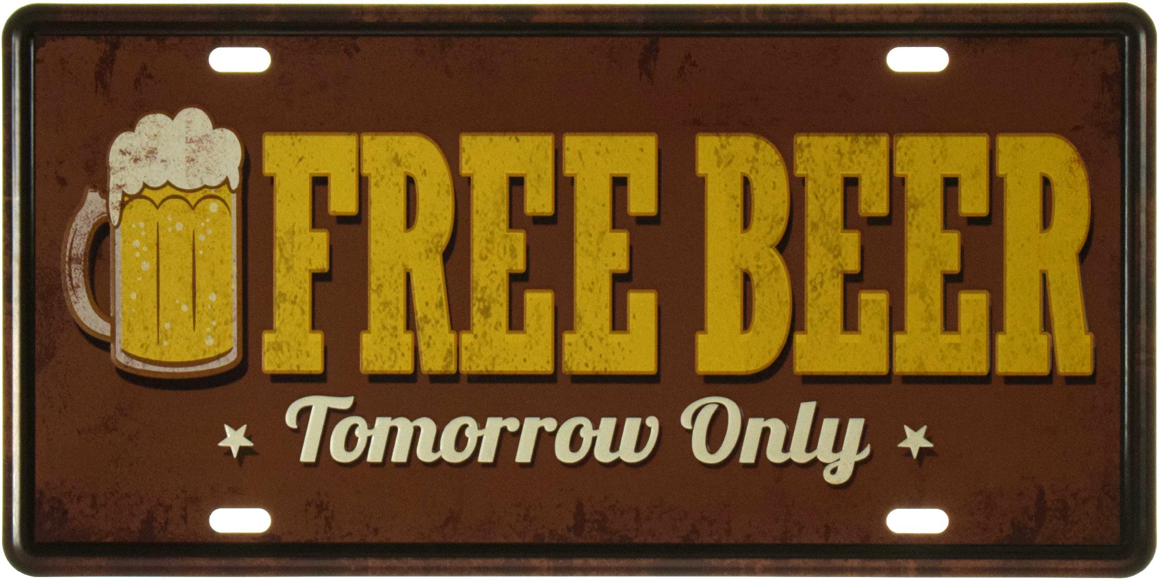 Табличка металлическая Бесплатное Пиво Только Завтра/Free Beer Tomorrow Only 15x30 см