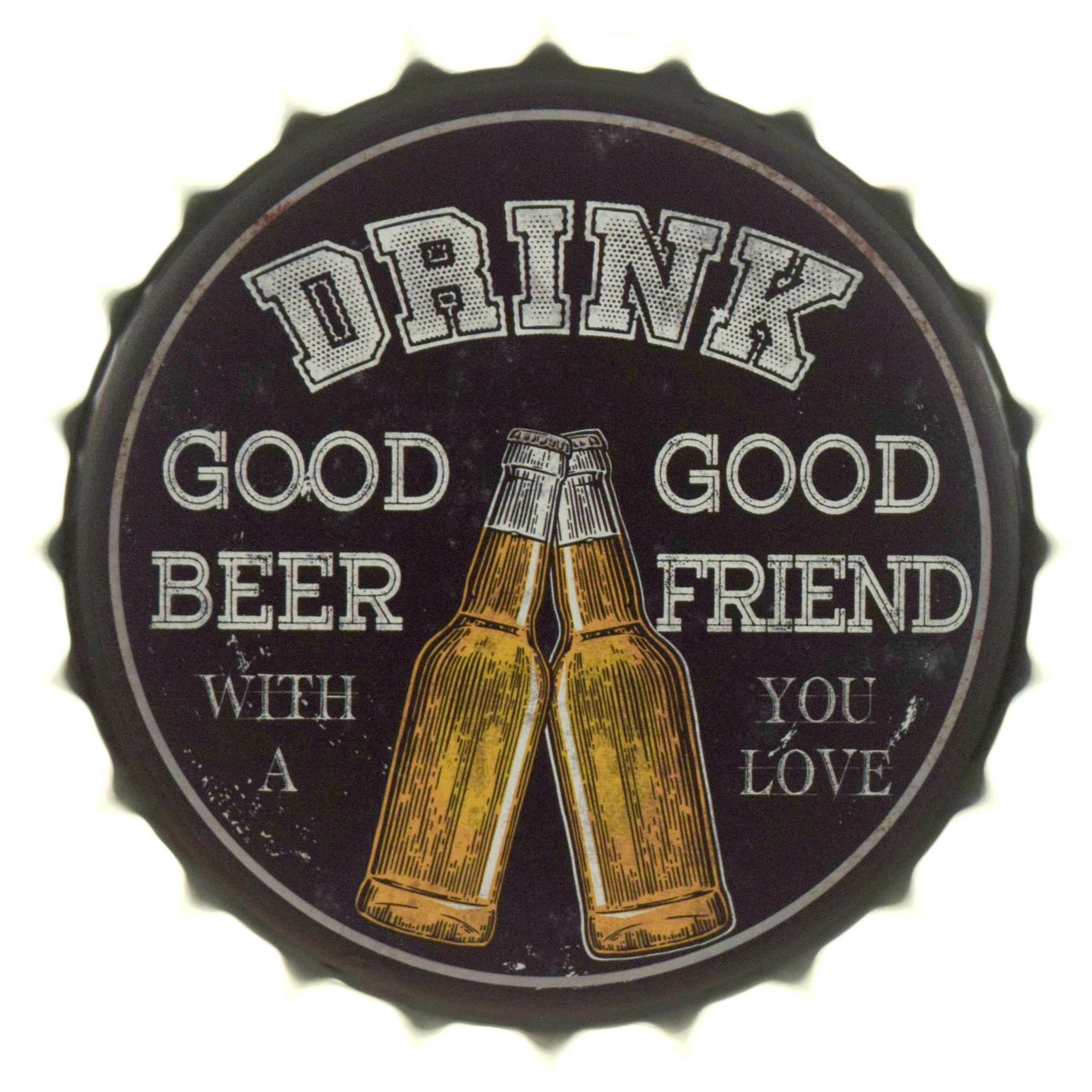 Табличка металлическая "Drink Good Beer With Good Friends You Love" 35 см (ms-104667)