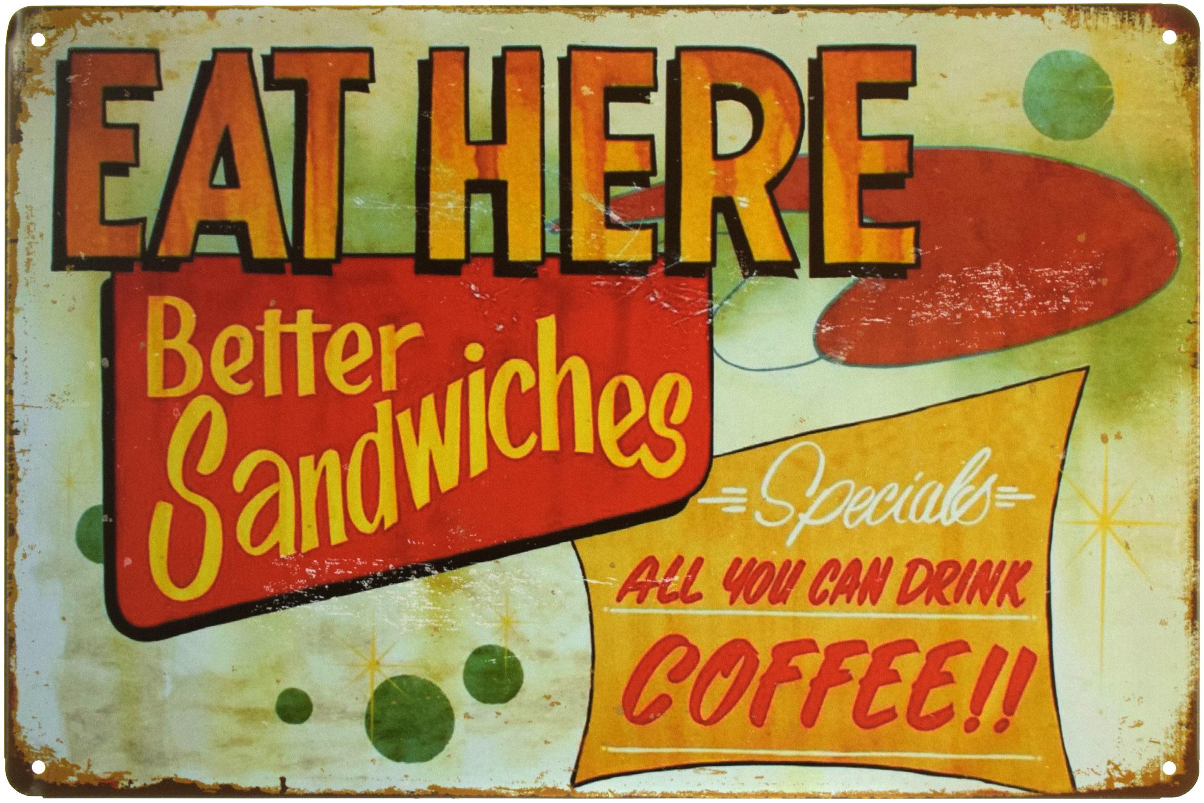 Табличка металлическая Кушайте Здесь Лучшие Сэндвичи/Eat Here Better Sandwiches 20x30 см
