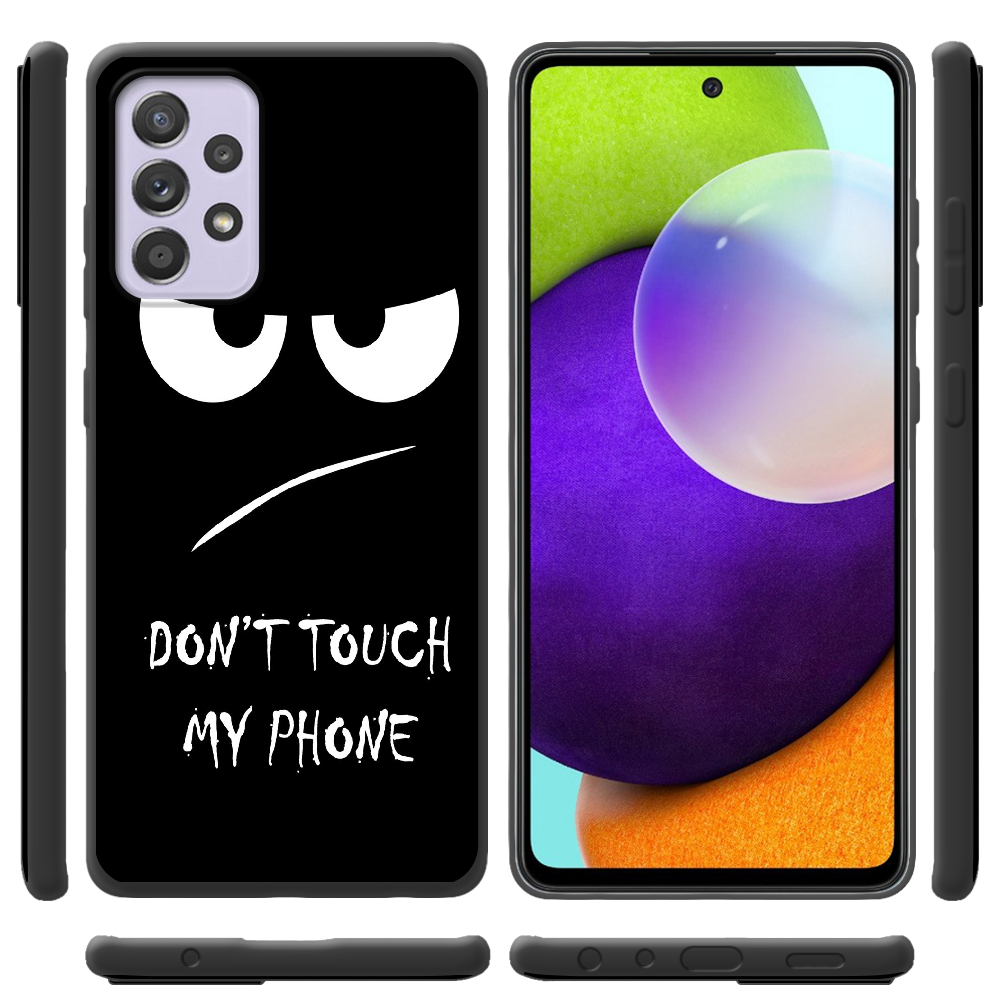 Чехол BoxFace Samsung A325 Galaxy A32 Don't Touch my Phone Черный силикон (42084-up535-42567) - фото 2