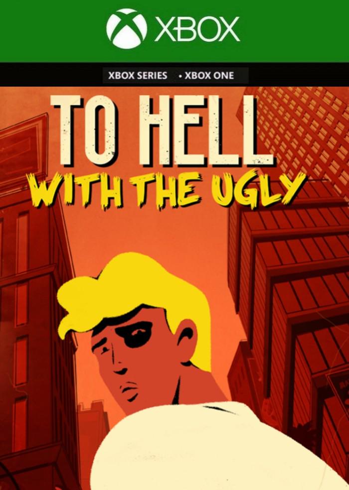 Ключ активації To Hell With The Ugly для Xbox One/Series S/X (66357858)