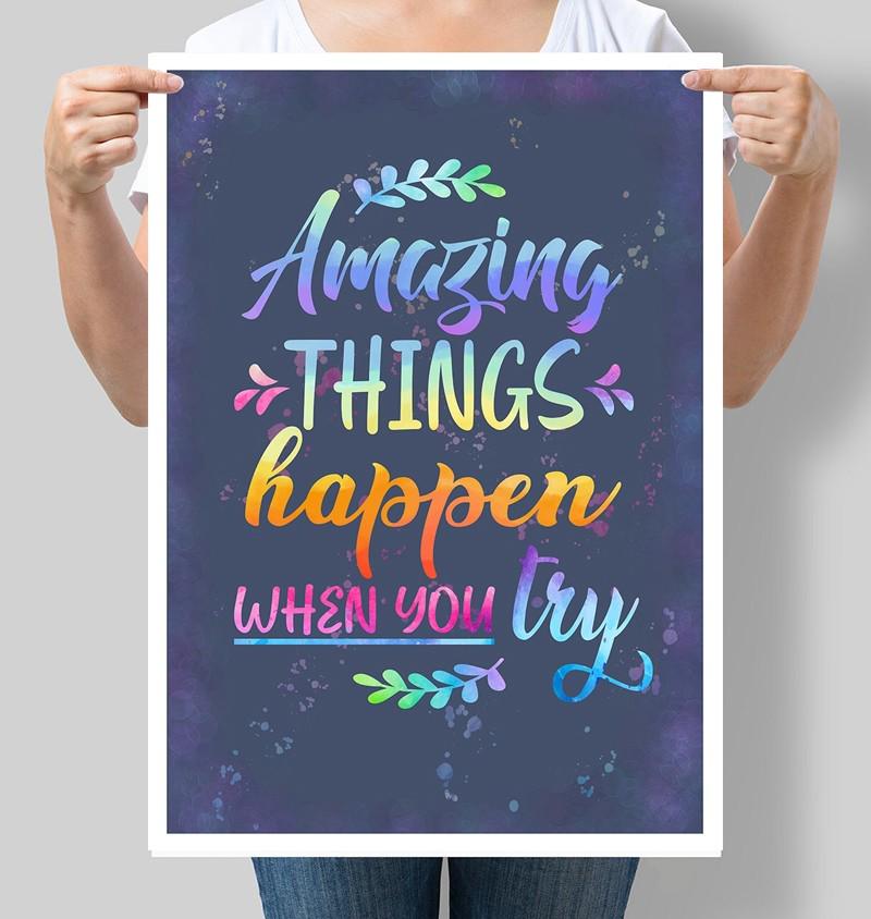 Постер мотивационный Amazing things happen when you try 30x42 см A3 без рамки (M005_A3)
