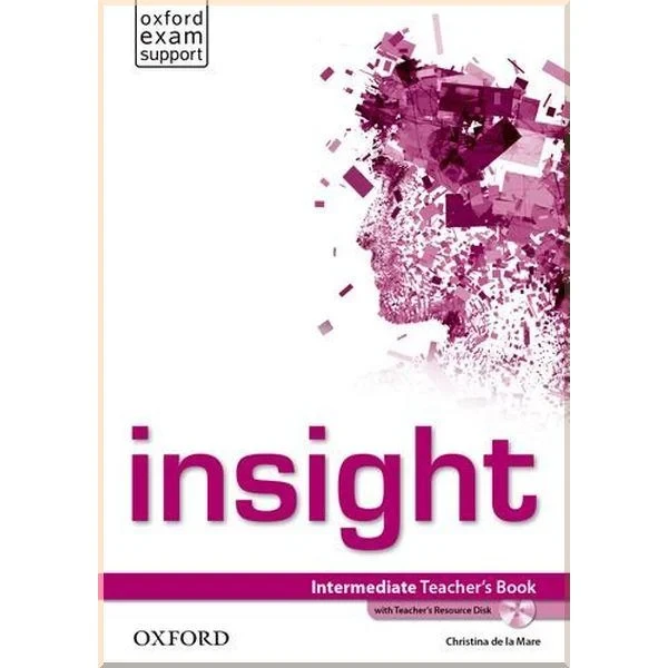 Книга для учителя Insight Intermediate Teacher's Book with Teacher's Resource Disk