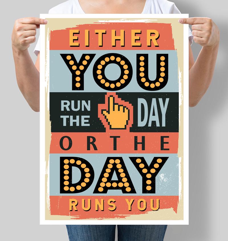 Постер "Pinterest Either you run the day or the day runs you" Jim Rohn 42х60 см (М160)