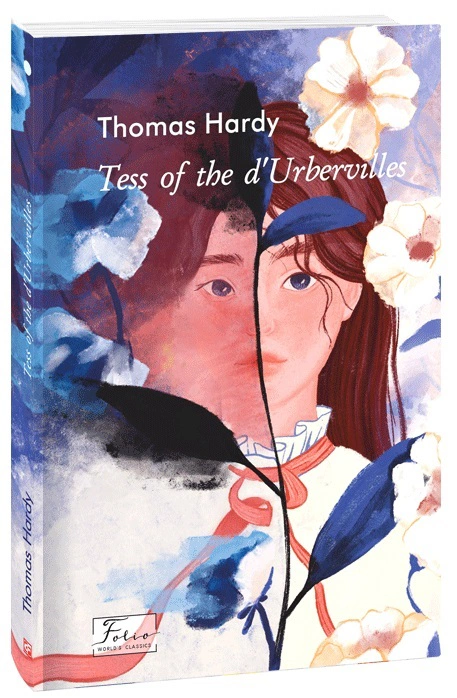 Книга «Tess of the d’Urbervilles» Томас Гарді 9786175517963 Книга «Tess of the d’Urbervilles» Томас Гарді 9786175517963