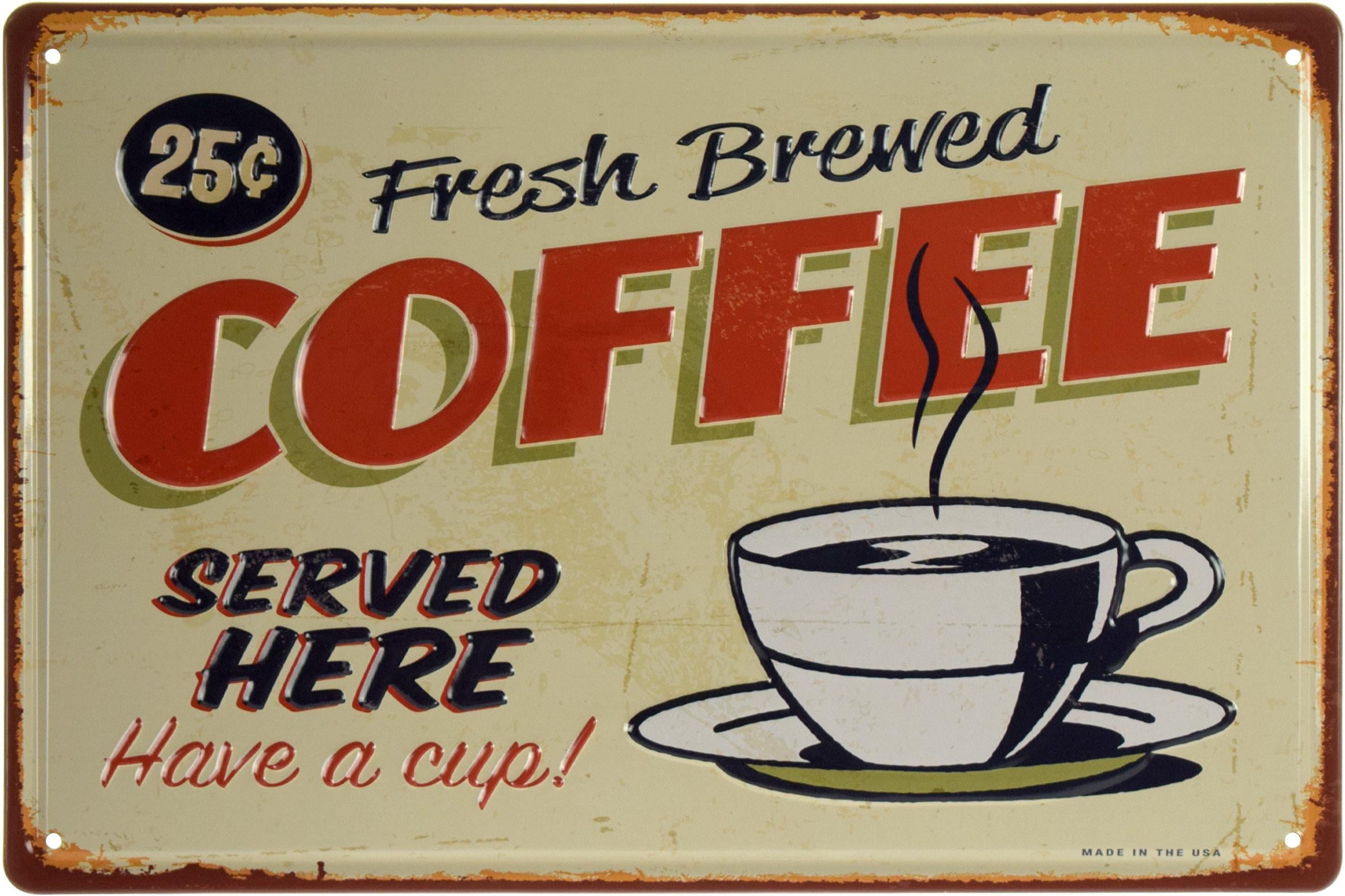 Табличка металева Свіжозварена Кава/Fresh Brewed Coffee Served Here, Have a Cup 20x30 см